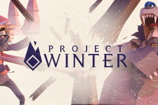 人狼×雪山サバイバル『Project Winter』正式版配信が5月23日に決定―あなたは「どちら」側？ 画像