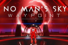 『No Man's Sky』基本要素刷新のVer4.0となる大型アプデ「Waypoint」配信―あらゆる設定をプレイヤー好みに楽しめる！【UPDATE】 画像