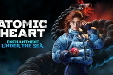 異世界ソ連FPS『Atomic Heart』DLC第3弾「Enchantment Under the Sea」配信開始！新たな能力でロボットに支配された未来を救え