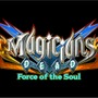 超能力者vs魔法使いのチームバトルACT『マジシャンズデッド ~Force of the Soul~』PS4向けにリリース決定！