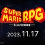 伝説のRPGが新グラフィックで復活！『スーパーマリオRPG』11月17日発売【Nintendo Direct 2023.6.21】
