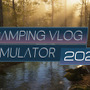 キャンプVlogシム『Camping Vlog Simulator 2024』Steamでリリース！夕日を眺めたり星空を見上げたり大自然を堪能