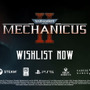 「非常に好評」ターン制ストラテジー続編『Warhammer 40,000: Mechanicus II』発表！
