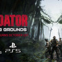 新コンテンツとともに『Predator: Hunting Grounds』のPS5/Xbox Series X|S版が登場！