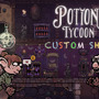 日本語対応のRPG魔法ショップ経営シム『Potion Tycoon（ポーション・タイクーン）』正式販売開始―40%オフの期間限定記念セールも開催