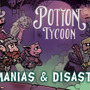 日本語対応のRPG魔法ショップ経営シム『Potion Tycoon（ポーション・タイクーン）』正式販売開始―40%オフの期間限定記念セールも開催