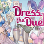 女の子の服を着せ替えて戦うデッキ構築型ローグライク『Dress the Duel』が期待大！重ね着でシナジーを生み出し、時に戦略的にストリップ【今週のインディー3選】