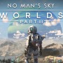 『No Man’s Sky』ゲーム全体を刷新する超大型アプデ第2弾「Worlds Part II」配信開始―新たな惑星種やバイオームで世界の深度が更に拡大