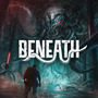 深海で古代の邪悪と戦うコズミックホラーFPS『Beneath』最新ゲームプレイトレイラー！