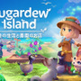 DS版『牧場物語』の影響受けたリラックス農業ゲーム『Sugardew Island - 島の生活と農園のお店』配信開始！