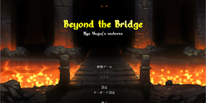 「二度と味わえない貴重な経験でした」ローグライク『Beyond the Bridge』synctam氏インタビュー【有志日本語化の現場から】 画像