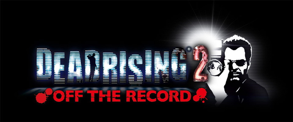 『デッドライジング 2 オフ・ザ・レコード』国内向け情報！至高のゾンビ地獄、再び