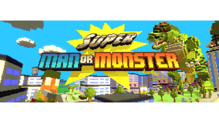 人類vs怪獣を描く8-bit風3Dアクション『Super Man Or Monster』がSteam配信！