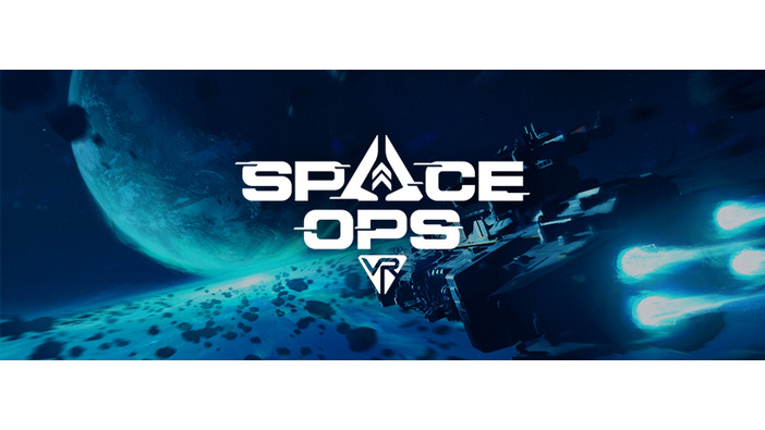 SFマルチプレイヤーVRシューター新作『Space Ops VR』発表！