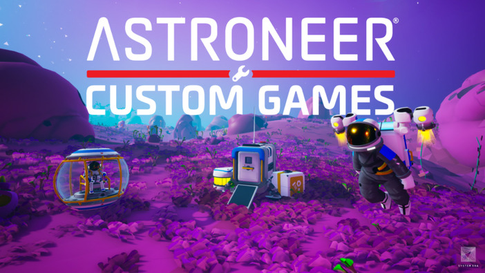 自由な設定でゲームを始められる『ASTRONEER』最新アップデート「Custom Games」配信開始