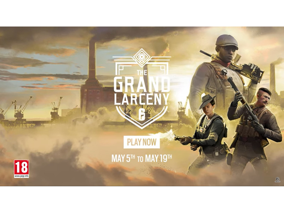 レインボーシックス シージ 期間限定イベント Grand Larceny スタートー2020年5月5日から5月19日まで Game Spark 国内 海外ゲーム情報サイト
