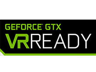 VRゲームには「GeForce GTX 970」かそれ以上のGPUが必要…NVIDIAが認定ロゴを提供、必要能力は3Dゲームの約7倍