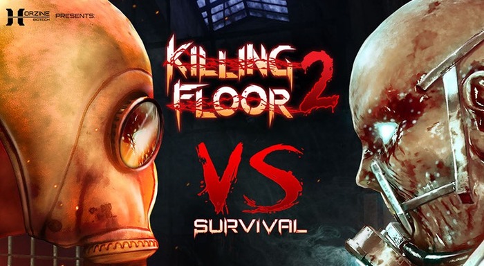 『Killing Floor 2』に対戦モード実装！前作ファンおなじみの新武器も追加