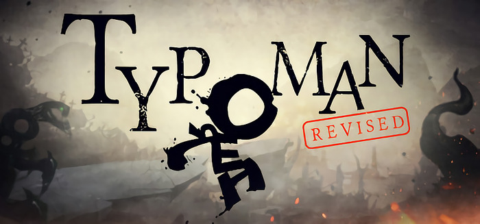 文字の力で敵に立ち向かえ！『Typoman: Revised』がSteam配信―PS4/Xbox One版も予定