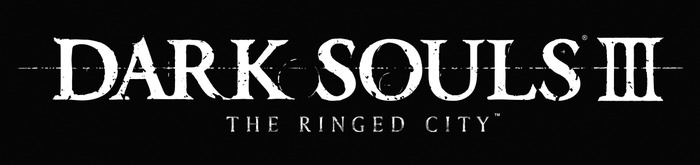 『DARK SOULS III』DLC第2弾「THE RINGED CITY」3月28日配信！本編＋DLCのオールインバージョンも発売決定