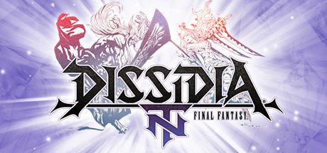 F2P対戦型アクション『DISSIDIA FINAL FANTASY NT』PC版がSteamにて配信開始！―歴代FFキャラの競演