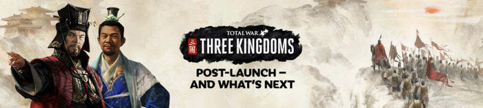 三国志ストラテジー『Total War: THREE KINGDOMS』発売後の計画が明らかに―DLCやMod対応について