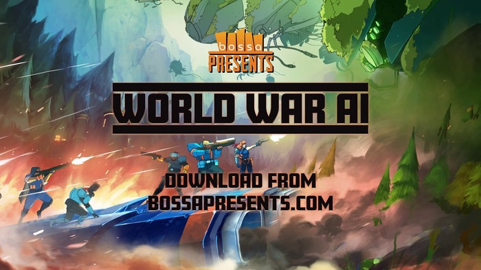 Bossa Presents新プロトタイプ『World War AI』発表！4プレイヤーのオンラインCo-op FPS