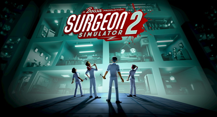 今度は自分だけの医療現場も作れる！ ハチャメチャ手術シミュ続編『Surgeon Simulator 2』8月27日発売