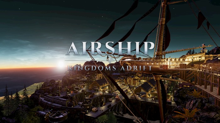 空戦・交易シム『Airship: Kingdoms Adrift』体験版プレイレポ―艦船設計や戦闘が魅力的【Steam NEXTフェス】