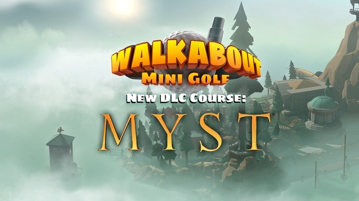 VRパターゴルフ『Walkabout Mini Golf VR』に名作ADV『Myst』島のコースを追加するDLC発売