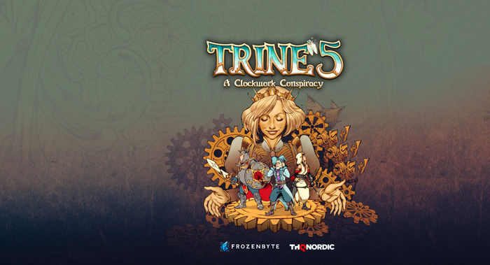 パズルACTシリーズ新作『Trine 5: A Clockwork Conspiracy』発表！3人のキャラクターが悪党の悪だくみを阻止する旅に出る