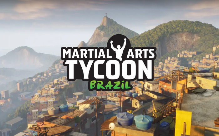 ブラジルの貧民街で柔術道場を経営する『Martial Arts Tycoon: Brazil』発表！