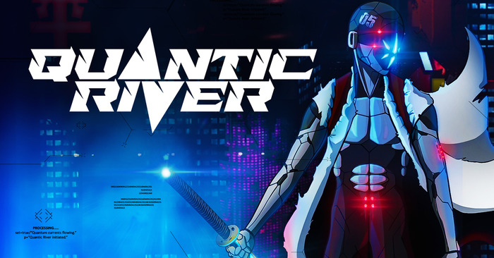 カタナで斬り込む2.5Dサイバーパンクアクション『Quantic River』発表！