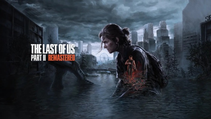 『The Last of Us Part II Remastered』にまつわるアレコレを振り返り！実写ドラマから新モード「NO RETURN」まで【過去記事ルックバック】