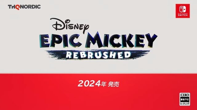 2011年発売のディズニーACTがリマスターで登場！『Disney Epic Mickey: Rebrushed』スイッチ向けに2024年発売決定【Nintendo Direct 2024.2.21】