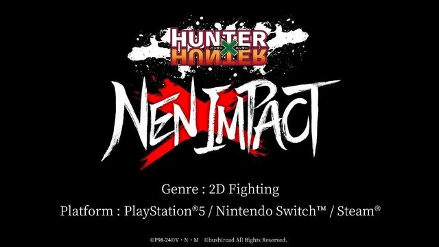 2D格ゲー『HUNTER×HUNTER NEN×IMPACT』対応機種がニンテンドースイッチ/Steam/PS5に決定…EVO Japan 2024では初のプレイアブル出展も