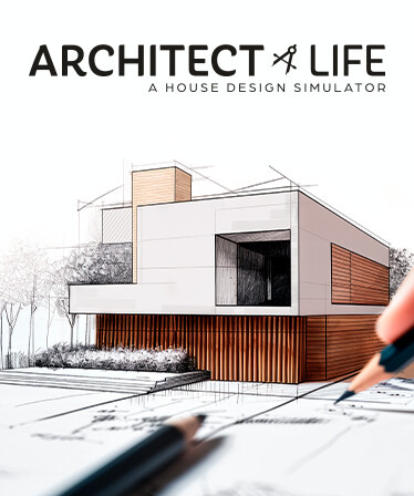 建築家稼業シム『Architect Life』日本語対応体験版配信―顧客の要望に応じた家を設計して建てよう！