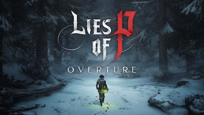 ついに真実が紐解かれる!?ソウルライクアクションRPG『Lies of P』開発中DLC「Overture」ストーリートレイラー公開