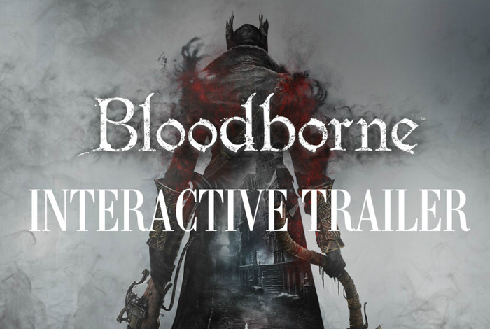 北米PS Blogで『Bloodborne』のインタラクティブトレイラー公開―キャラや装備を選択しよう